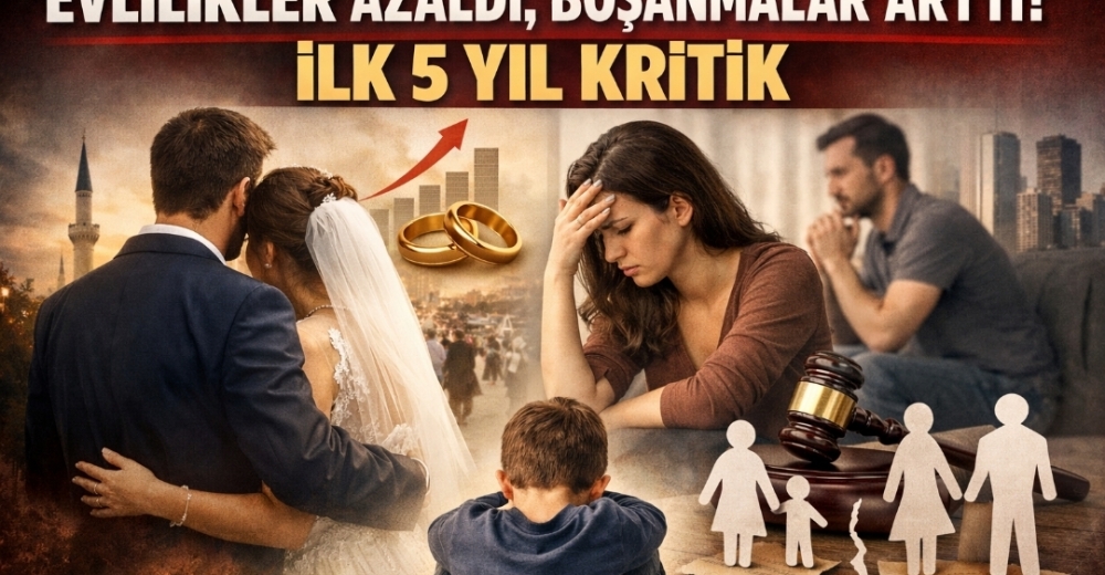 2025’te Evlilikler Azaldı, Boşanmalar Arttı: İlk 5 Yıl Kritik 