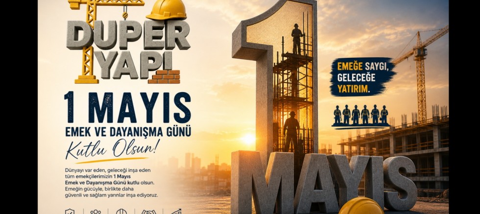 Duper Yapı: “Emeğin Gücüyle Yükseliyoruz”
