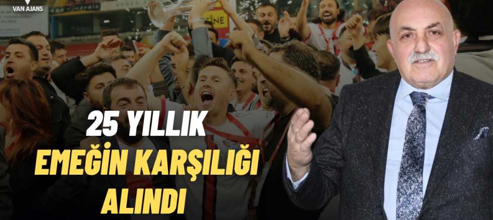 Fahrettin Çuyrak’tan Vanspor’un Şampiyonluğuna Kutlama: 