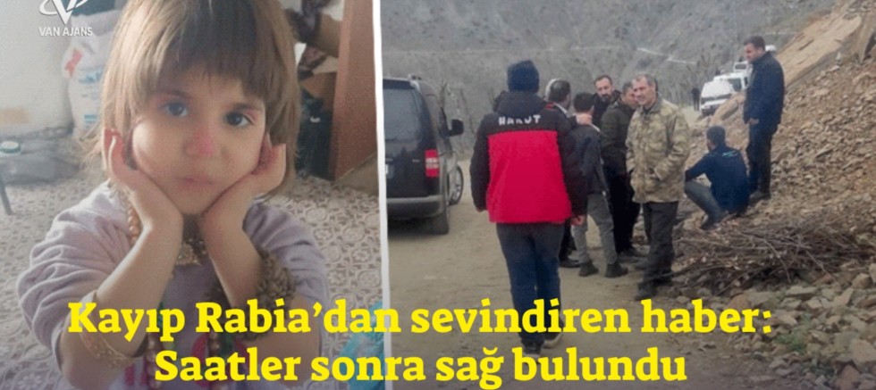 Kayıp Rabia’dan sevindiren haber: Saatler sonra sağ bulundu