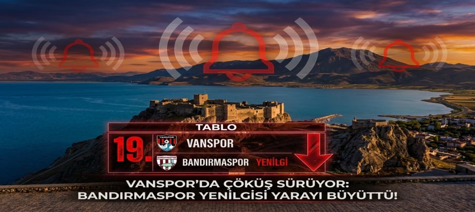 Vanspor’da Çöküş Sürüyor; Bandırmaspor Yenilgisi Yarayı Büyüttü 