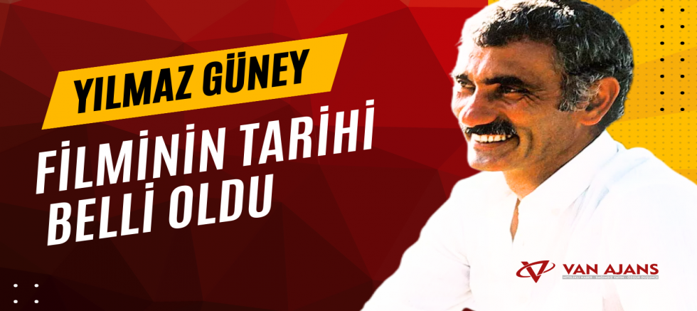 Yılmaz Güney filminin vizyon tarihi belli oldu