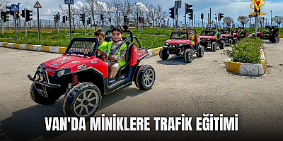 Van'da Miniklere Trafik Eğitimi: Çocuklar Direksiyon Başında Kuralları Öğreniyor