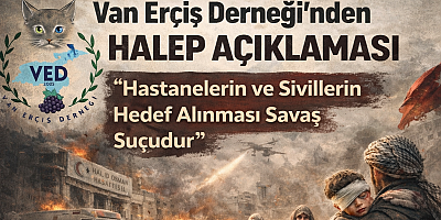 Van Erciş Derneği: Halep’te Yaşananlar İnsanlığa Karşı Suçtur